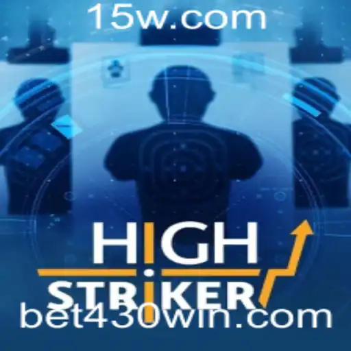 Descubra o Mundo Empolgante do Jogo HighStriker com a Palavras-chave BET430